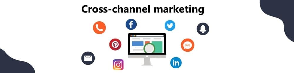 cross channel marketing