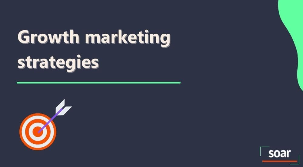 growth marketing strategies 