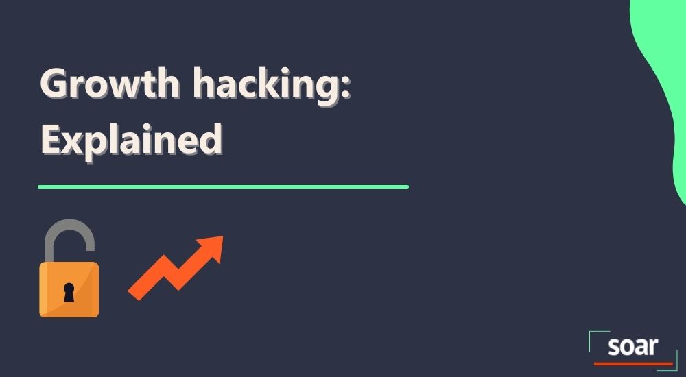 growth hacking explained
